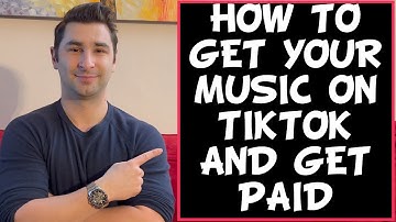 How to Get Your Music on Tiktok AND Get Paid 🎵💰📈