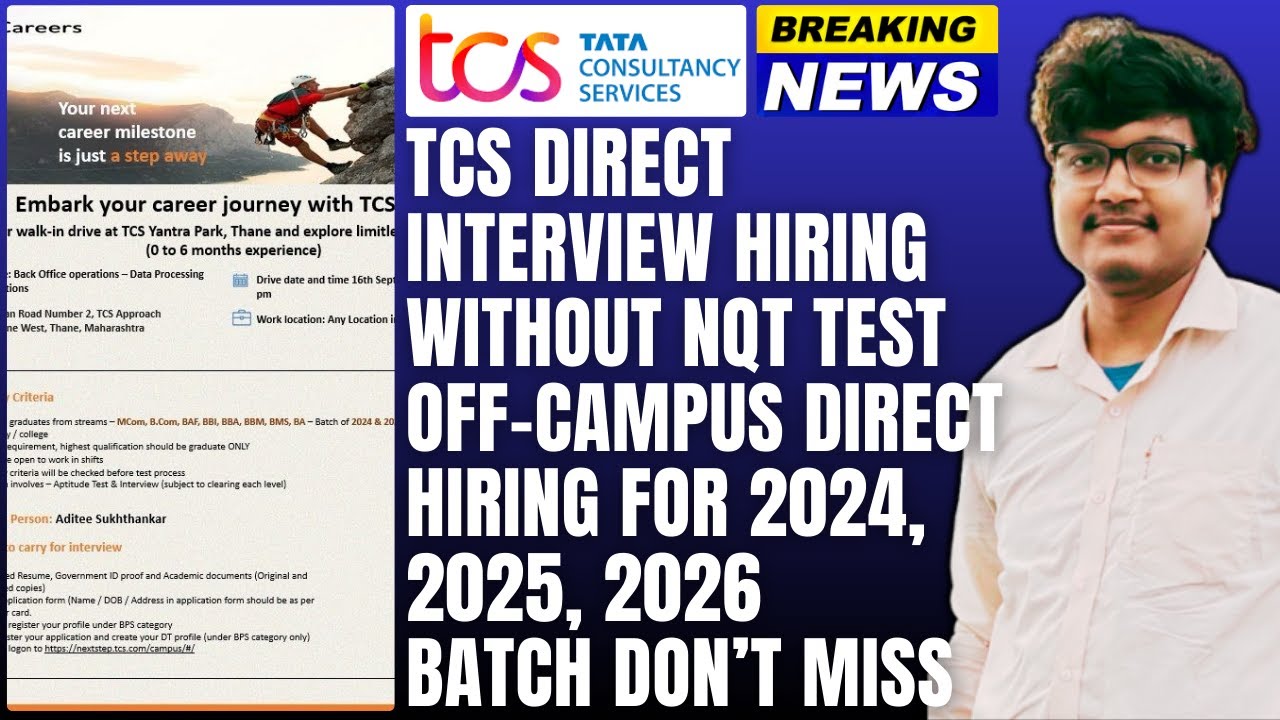 TCS Direct Interview Hiring | Without NQT Test| No Shortlisting | Immediate Joining |2024-2026 Batch