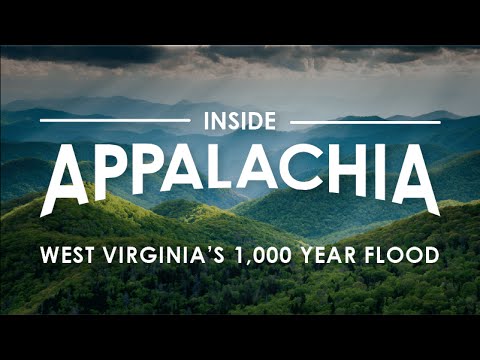Inside Appalachia: WV's 1,000 Year Flood