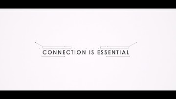 Connection is essential