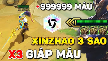 TRÂU PHÁT KHÓC VỚI XINZHAO 3 SAO + X3 GIÁP MÁU | + VÔ HẠN MÁU + GIÁP ẢO ĐÁNH CẢ NGÀY LÀ ĐÂY