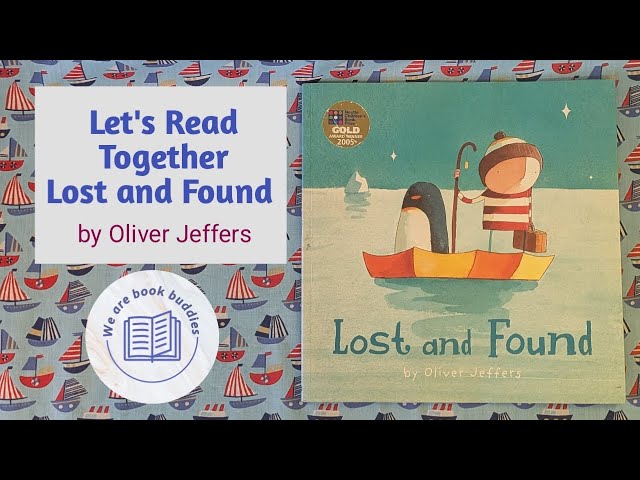Let's read together Lost and Found: A beautiful children's picture