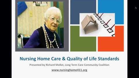 LTCCC Webinar Nursing Home Care Quality of Life Stds October2018