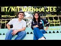 IIT/NIT Without JEE | All About NCET Exam | Offline Degree 