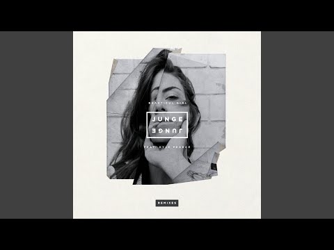 Beautiful Girl (Junge Junge Remix)