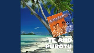 Video thumbnail of "Te Aho Purotu - Vahine sakario / Ma petite folie"