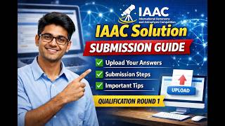 How to Submit Your Solution for the IAAC Qualification Round