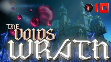 Voids Wrath Ep10: Oh Foff!