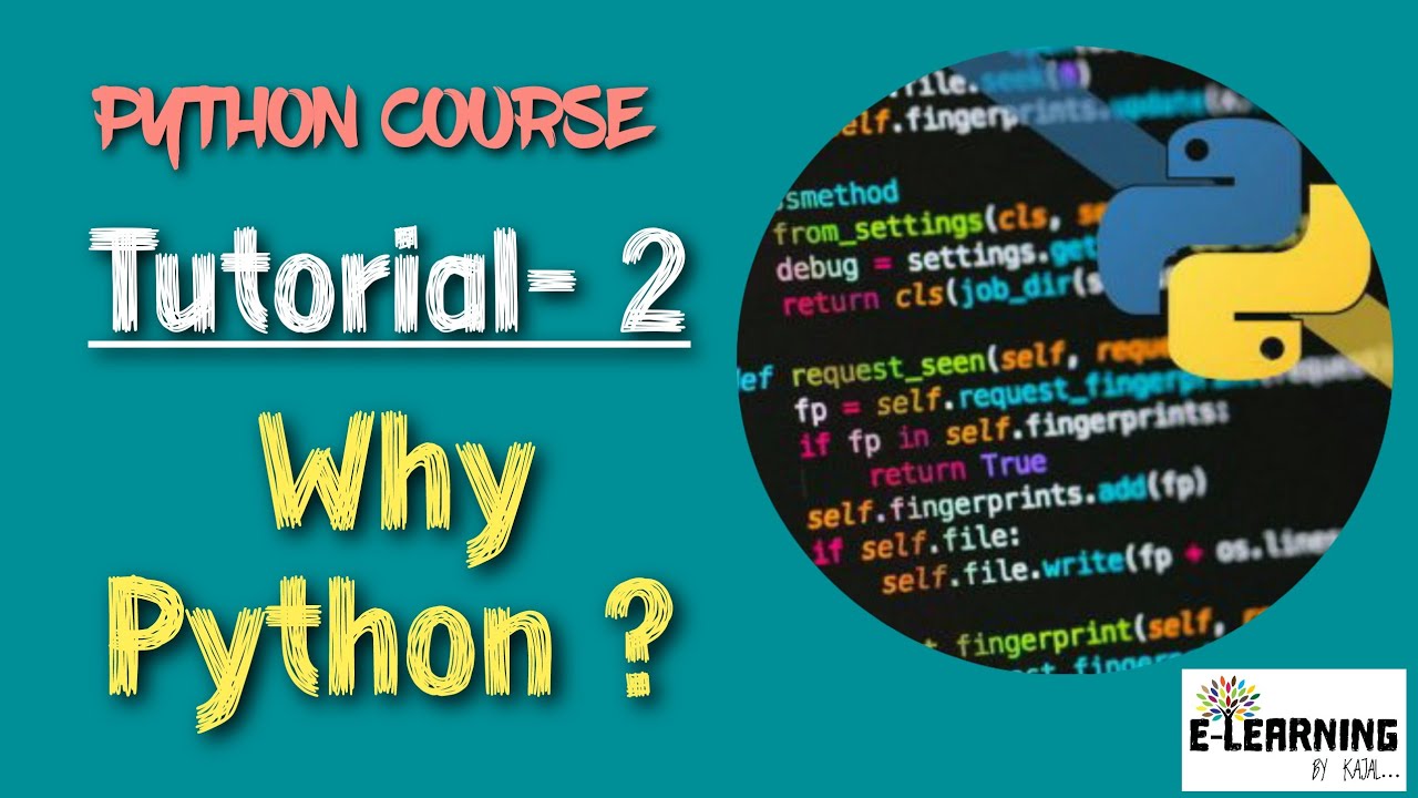 2) Why Python | PYTHON COURSE 2022 