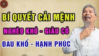 Cổ Nhân Tiết Lộ Thiên Cơ Giúp Bạn Sớm Xoay Chuyển Vận Mệnh