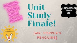 Unit Study Finale Day 3-5 Activities