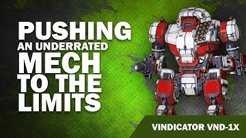 This Mech is so underrated! - Vindicator VND-1X - Mechwarrior Online Build of the week