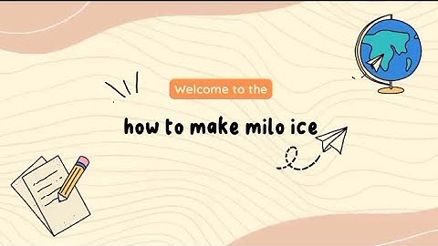 how to make milo ice | procedure text