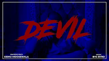 DEVIL- SIDHU MOOSEWALA|Byg Byrd|PBX 1|Lyrical Video - G Dhillon