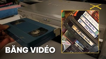 Anh Em Có Còn Nhớ BĂNG VIDEO XƯA ?