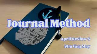 Journal Method: April Review & May Start