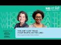 How Attacks on Sexual &amp; Reproductive Rights in Texas Are Impacting Women&#39;s Healthcare | SXSW 2024