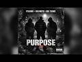 Pslums x Big Noyd x Big Twins Of Infamous Mobb (IM3) - PURPOSE (Prod. Sincere Noble) (Audio)