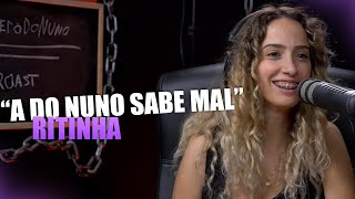 A Do Nuno Sabe Mal Cortes Podroast - Ritinha