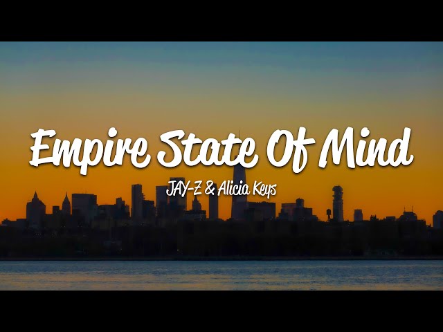 JAY-Z - Empire State Of Mind (Lyrics) ft. Alicia Keys class=