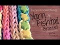 DIY FRENCH KNITTING : Yarn Fishtail Friendship Bracelet - How To - Rainbow Loom | SoCraftastic