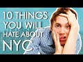 10 Things You Will Hate About NEW YORK CITY