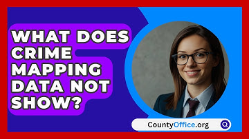 What Does Crime Mapping Data Not Show? - CountyOffice.org