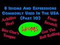 8 Idioms And Expressions Commonly Used In The USA (Part 10)