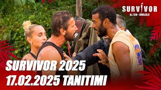 Survivor 2025 17.02.2025 Tanıtımı