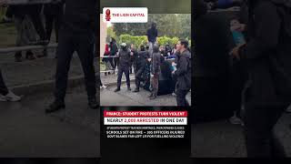 France Student Protests Turn Violent: Nearly 2,000 Arrested in One Day #trending #france #news