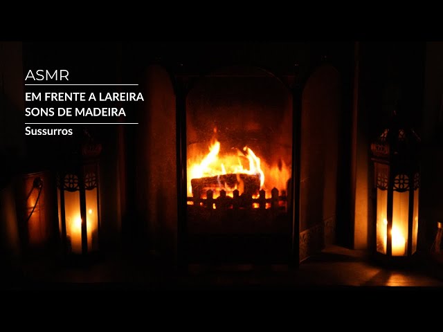 ASMR em Frente à Lareira | SOLANGE PRATA
