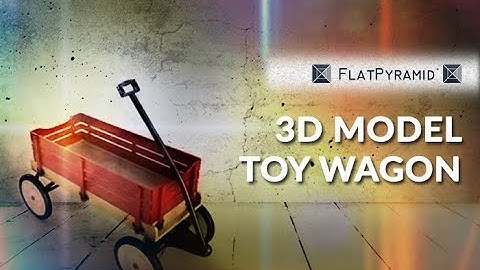 3D Model Toy Wagon Review