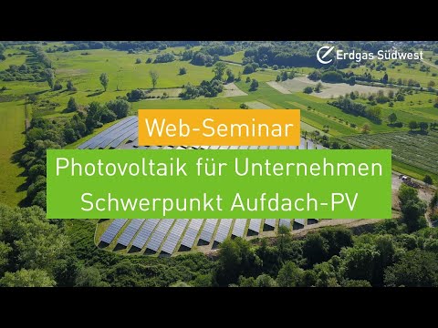 Web Seminar: Photovoltaik für Unternehmen