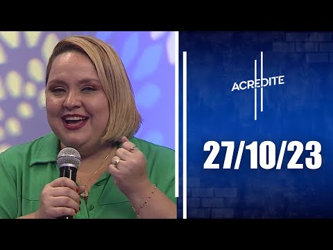 Acredite | 27/10/23