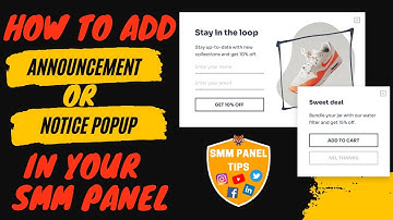 How To Add Announcement Or Notice Popup In Your SMM Panel | SMM Panel Tips