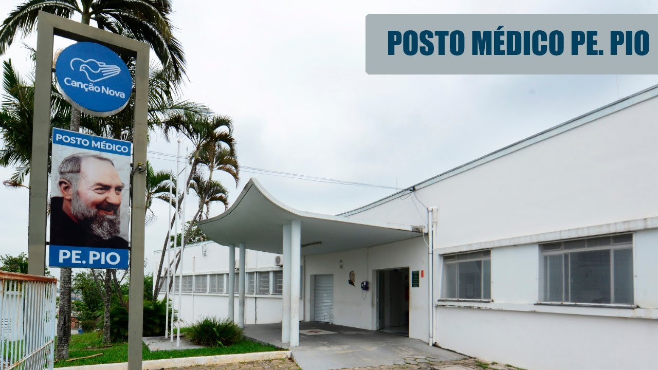 Posto Médico Pe. Pio | Dicas para quem vem à Canção Nova