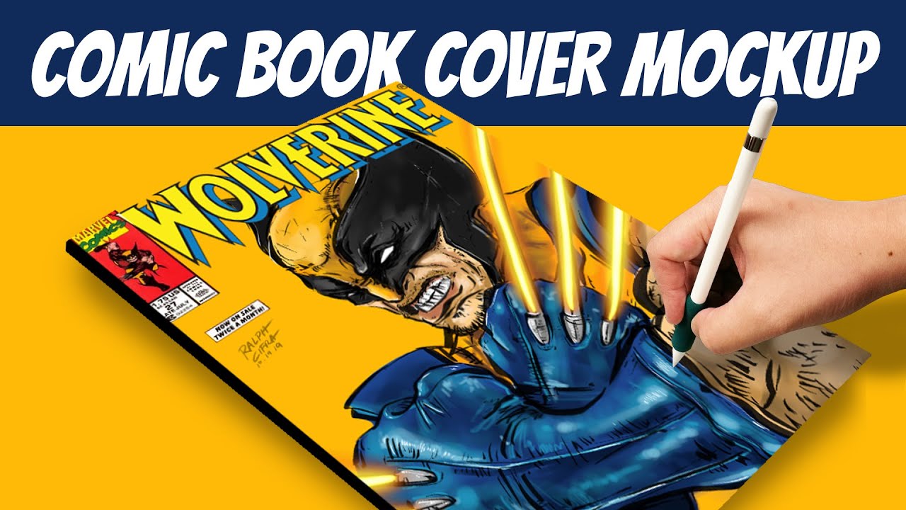 Download How To Create A Comic Book Cover Mockup Wolverine Youtube