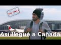 🇨🇦INMIGRAR a CANADA ¿Cómo fue mi proceso?