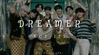 NCT 127 - 'Dreamer' (Easy Lyrics) [Kor_Eng_Rom]