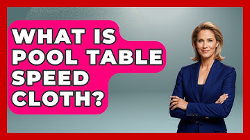 What Is Pool Table Speed Cloth? - Billiards Hustlers