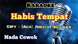 Habis Tempat  Karaoke Lagu Karo  Nada Cowok