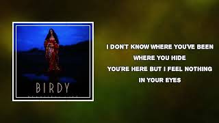 Birdy -  Save Yourself (Lyrics)