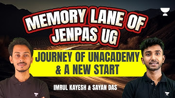 Memory Lane of JENPAS UG | Sayan Das | Imrul Kayesh