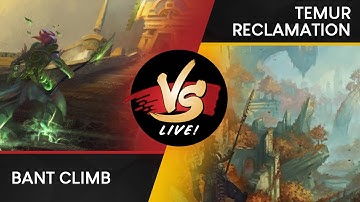 VS Live! | Bant Climb VS Temur Reclamation | Ravnica Allegiance Previews | Match 3