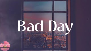 Daniel Powter - Bad Day (Lyrics)