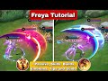 How To Use Freya Mobile Legends | Tips And Guide | Freya Tutorial