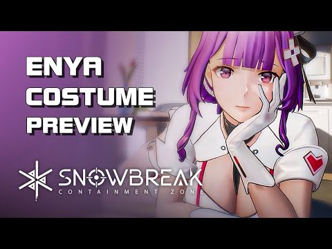 Snowbreak - Free Enya Exuvia & Costume Preview - Gradient of Souls - F2P - Mobile/PC - Global  @rendermax