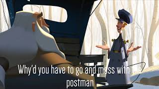 Don't mess with the postman lyrics | That's what you get when you mess with the postman | I.L. Music