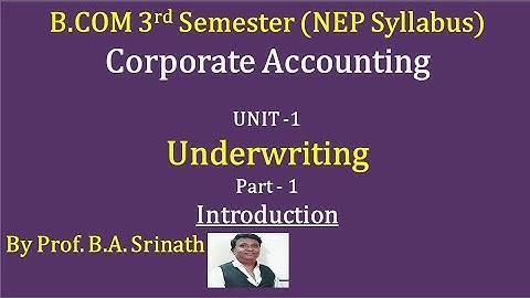 Underwriting (NEP Syllabus) in Kannada PART 1 - Introduction