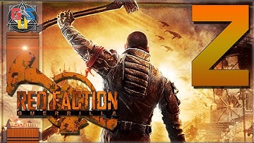 Red Faction: Guerrilla ReMARStered Walkthrough Part 2 - AMBUSH THE EDF!